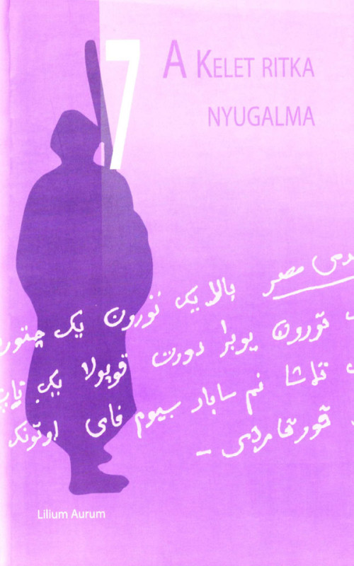A kelet ritka nyugalma